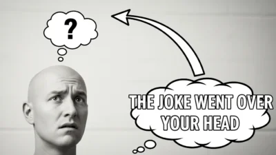 the joke went over your head meme