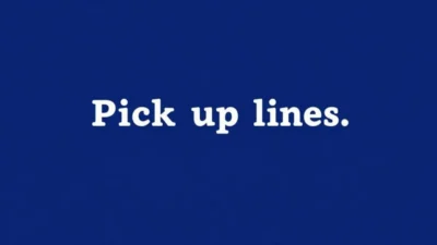 pick up lines cheesy